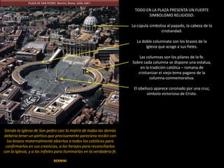 4.2. FINALIDAD DE LA
ARQUITECTURA BARROCA
La arquitectura renacentista se dirigía a la
razón. Buscaba el orden, el equilibrio, la
armonía, y que el espectador pudiera
“leer” el espacio. La arquitectura barroca
apela a los instintos, a la pasión, busca
fascinar e impresionar. Engaña a la razón
con pinturas ilusionistas, rompe el
equilibrio con todo tipo de decoración
fastuosas, y espera que el espectador se
deje llevar por sus sentimientos, no por su
razón.
En el caso de los palacios se busca
promover la admiración ante el poder del
rey y de los estamentos privilegiados: la
nobleza y el clero.
En el caso de las iglesias, se busca
promover el fervor de los fieles mediante
el asombro, la maravilla, el
encantamiento.
ESCALERA DEL PALACIO DE WÜRZBURG.
Johann Balthasar Neumann, 1750.
 