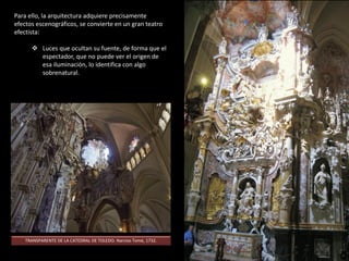 Más allá del cielo (la cúpula), Dios, presentado
como luz, parece llamar a San Andrés.
San Andrés asciende a los cielos flanqueado
por multitud de angelitos, que flotan en la
cúpula celeste.
A través de un transparente, la luz forma un
rompiente de gloria e ilumina la escena
principal del altar.
En un lienzo se representa el martirio de San
Andrés.
 