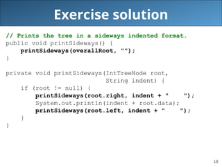 Indented Tree Example i don’t think the first time we 19-binary-tree.ppt