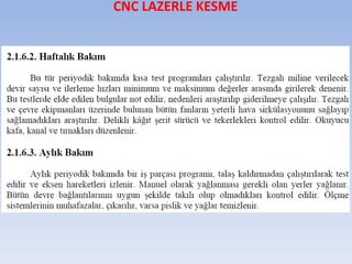 CNC LAZERLE KESME
 