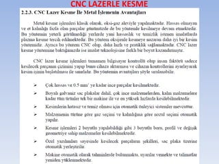 CNC LAZERLE KESME
 