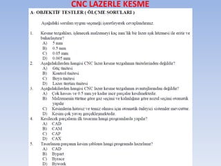 CNC LAZERLE KESME
 