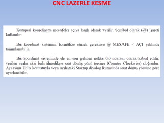 CNC LAZERLE KESME
 