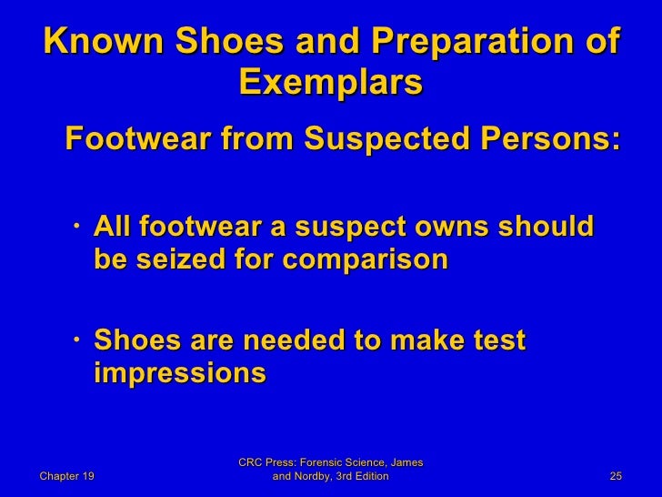 19 Forensic Science Powerpoint Chapter 19 Forensic Footwear Evi