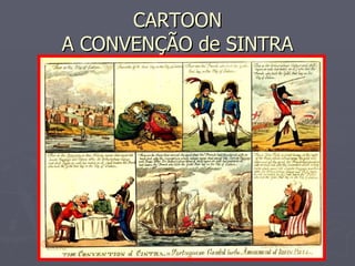 CARTOON A CONVENÇÃO de SINTRA 
