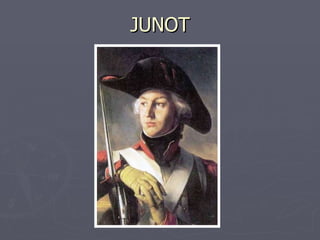 JUNOT 
