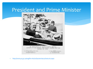  http://www.pc.gc.ca/eng/lhn-nhs/on/laurier/natcul/natcul12.aspx
President and Prime Minister
 