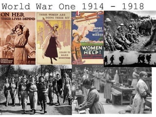 World War One 1914 - 1918

 