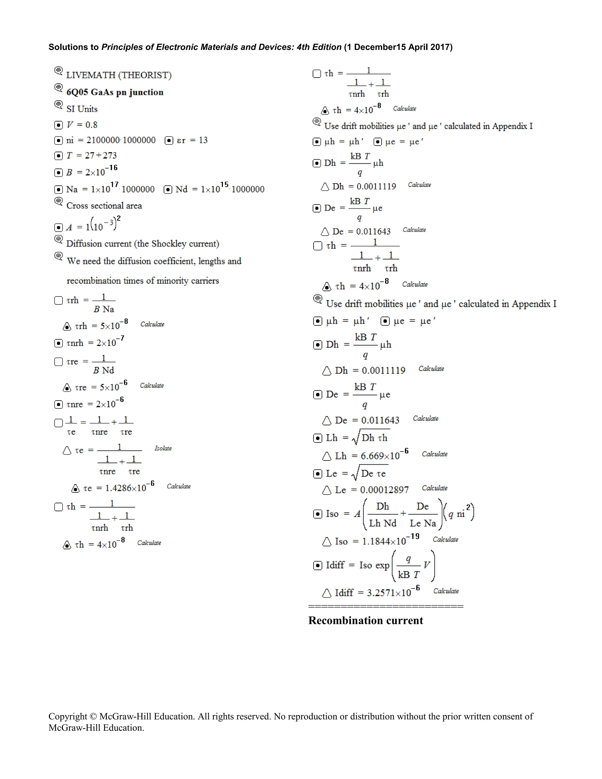 Solutions to Principles of Electronic Materials and Devices: 4th Edition (1 December15 April 2017)
Copyright © McGraw-Hill Education. All rights reserved. No reproduction or distribution without the prior written consent of
McGraw-Hill Education.
========================
Recombination current
 