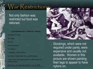 Nylon Ration Poster 1900 to 1950s_fashion_history | PPT