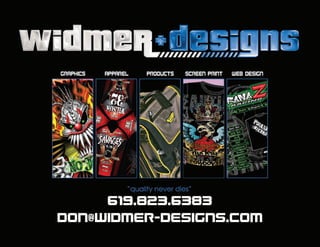 619.823.6383
don@widmer-designs.com
 