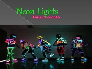 Neon Lights 
 