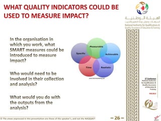 © The views expressed in this presentation are those of the speaker’s, and not the NAQQAET
 