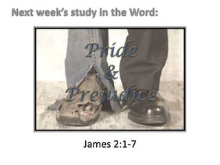 James 2:1-7
 