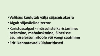 •Valitsus kuulutab välja sõjaseisukorra
•Algab sõjaväeline terror
•Karistussalgad - mässuliste karistamine:
peksmine, mahalaskmine, Siberisse
asumisele/sunnitööle või vangi saatmine
•Eriti kannatavad külaharitlased
 