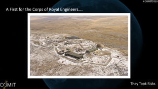 They Took Risks
A First for the Corps of Royal Engineers.
 