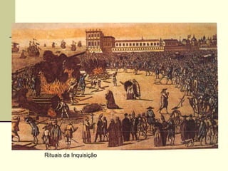 Rituais da Inquisição
 