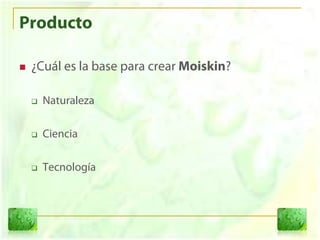 Moiskin Colombia