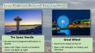 Things To Do For a Wonderful Nightlife in Seattle