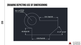 0
9
DRAWING DEPICTING USE OF DIMENSIONING
 