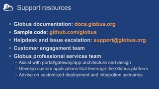 Globus Integrations (CHPC 2019 - South Africa)