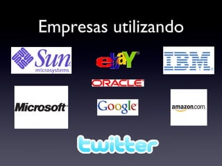 Empresas utilizando 