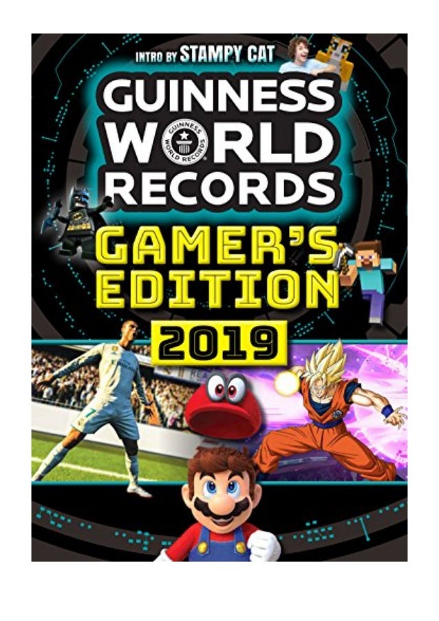 Guinness World Records Pdf Guinness World Records Gamer S Edition 2