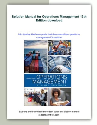 Solution Guide.pdf Examples Solution Manual for Operations Management 13th Edition | PDF