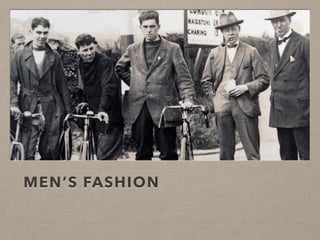 MEN’S FASHION
 