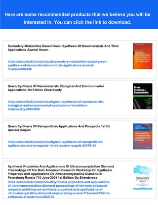Green Synthesis And Applications Of Nanomaterials Rajni Garg | PDF
