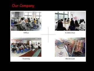 Our Company
 