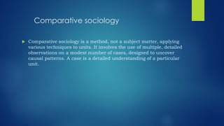The comparative and historical method of sociology | PDF