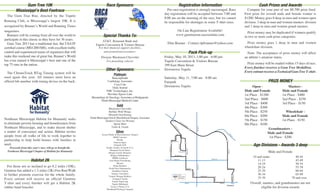 Race Sponsors:
Special Thanks To:
AT&T, Renasant Bank and
Tupelo Convention & Visitors Bureau
For their financial support, facilities,
and promotional assistance.
Dwayne Blackmon Chevrolet
For furnishing vehicles
Other Sponsors:
Platinum
BancorpSouth
Cardiology Associates
Coca-Cola
Daily Journal
FMC Technologies, Inc.
Havoline Xpress Lube
Hematology & Oncology Associates at Bridgepoint
North Mississippi Medical Center
Gold
Blackmon Chevrolet
Buffalo Wild Wings
Mitchell Distributing
North Mississippi Oral & Maxillofacial Surgery Associates
Sanders Clinic for Women
Sprint Mart
Trails & Treads
Silver
Accent Plastic & Reconstructive Surgery
B&B Concrete
Brooks
Duncan Signs
Fairpark Grill
Franks, Franks, & Jarrell, P.A.
Hampton Inn & Suites
Hodges Family Dentistry
Hodges Orthodontics
JBHM Architects
Lane Home Furnishings
Mizuno
Nolan Brothers
North East Orthopaedics
NorthStar Church
Surgery Associates
Tommy Morgan Realtors
Transport Trailer
Tupelo Engraving
Tupelo Multisport
Victor I. Fleitas, P.A.
Weatherall Printing Company
Gum Tree 10K
Mississippi’s Best Footrace
	 The Gum Tree Run, directed by the Tupelo
Running Club, is Mississippi’s largest 10K. It is
recognized by Runner’s World and Running Times
magazines.
	 Runners will be coming from all over the world to
participate in this classic as they have for 36 years.
	 Gum Tree 2013 has a traditional fast, flat USATF
certified course (MS12001MS), with excellent traffic
control and experienced teams of organizers that will
make this weekend one of great fun. Runner’s World
has even named it Mississippi’s best and one of the
top 75 runs in the nation.
	 The ChronoTrack BTag Timing system will be
used again this year. All runners must have an
official bib number with timing device on the back.
Northeast Mississippi Habitat for Humanity seeks
to eliminate poverty housing and homelessness from
Northeast Mississippi, and to make decent shelter
a matter of conscience and action. Habitat invites
people from all walks of life to work together to
partnership to help build houses with families in
need.
Proceeds from this year’s race will go to benefit the
Northeast Mississippi Chapter of Habitat for Humanity
Habitat 2K
	 For those not so inclined to go 6.2 miles (10K),
Gumtree has added a 1.2 miles (2K) Fun Run/Walk
to further promote exercise for the whole family.
Every entrant will receive an official Gumtree
T-shirt and every finisher will get a Habitat 2K
rubber band bracelet.
Cash Prizes and Awards
	 Compete for your part of our $8,700 prize fund.
First prize for overall male and female winner is
$1200. Money goes 8 deep in men and women open
division. 3 deep in men and women masters division
and 1 deep in men and women grand masters.
	 Prize money may be duplicated if winners qualify
in two or more cash prize categories.
	 Prize money goes 1 deep in men and women
wheelchair division.
	 Note: The acceptance of prize money will affect
an athlete’s amateur status.
	 Prize money will be mailed within 15 days of race.
Every finisher receives a Gum Tree Medallion.
Every entrant receives a Technical Gum Tree T-shirt.
PRIZE MONEY
Age Divisions - Awards 3 deep
Overall, masters, and grandmasters are not
eligible for division awards
Open -
Male and Female
1st Place - $1200
2nd Place - $600
3rd Place - $400
4th Place - $300
5th Place - $250
6th Place - $200
7th Place - $150
8th Place - $100
Masters -
Male and Female
1st Place - $400
2nd Place - $250
3rd Place - $150
Wheelchair -
Male and Female
1st Place - $150
10 and under
11-13
14-19
20-24
25-29
30-34
35-39
40-44
45-49
50-54
55-59
60-64
65-69
70 and over
Grandmasters -
Male and Female
1st Place - $200
Male and Female
Registration Information
	 Pre-race registration is strongly encouraged. Race
day registration will be accepted between 7:00 and
8:00 am on the morning of the race, but we cannot
be responsible for shortages in some T-shirt sizes.
On Line Registration Available!
www.gumtreerun.racesonline.com
Elite Runner - Contact dpbranner@yahoo.com
Pack Pick-up
Friday, May 10, 2013, 1:00 pm - 6:00 pm
Tupelo Convention & Visitors Bureau
399 East Main Street
Downtown Tupelo
Saturday, May 11, 7:00 am - 8:00 am
Fairpark
Downtown Tupelo
Main St.Main St.
ChurchSt.
Jefferson St.
Jackson St.Jackson St.
ParkSt.
Blair St.
ClaytonAve.
GlosterSt.GlosterSt.
ClaytonAve.
Woodlawn St.
JoynerSt.
Marshall St.
BelkSt.
Lee St.
ChesterSt.
Maxwell St.
McCullough Blvd.
Hw
y.45
FrontSt.
CommerceSt.
Jefferson St.
Start
Finish
Street
Route of Run
Mile Marker1
1
2 3
4
5
6
Fairpark
 