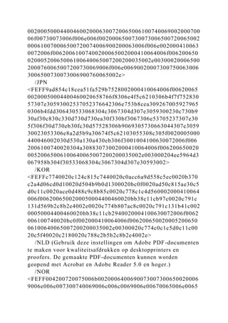 00200050004400460020006300720065006100740069002000700
06f00730073006f006e006f0020006500730073006500720065002
000610070006500720074006900200063006f006e002000410063
0072006f00620061007400200065002000410064006f006200650
02000520065006100640065007200200035002e00300020006500
2000760065007200730069006f006e00690020007300750063006
3006500730073006900760065002e>
/JPN
<FEFF9ad854c18cea51fa529b7528002000410064006f00620065
00200050004400460020658766f8306e4f5c6210306b4f7f752830
57307e30593002537052376642306e753b8cea309267005927965
0306b4fdd306430533068304c3067304d307e3059300230c730b9
30af30c830c330d730d730ea30f330bf3067306e53705237307e30
5f306f30d730eb30fc30d57528306b9069305730663044307e3059
30023053306e8a2d5b9a30674f5c62103055308c305f0020005000
440046002030d530a130a430eb306f3001004100630072006f006
2006100740020304a30883073002000410064006f006200650020
00520065006100640065007200200035002e003000204ee5964d3
067958b304f30533068304c3067304d307e30593002>
/KOR
<FEFFc7740020c124c815c7440020c0acc6a9d558c5ec0020b370
c2a4d06cd0d10020d504b9b0d1300020bc0f0020ad50c815ae30c5
d0c11c0020ace0d488c9c8b85c0020c778c1c4d560002000410064
006f0062006500200050004400460020bb38c11cb97c0020c791c
131d569b2c8b2e4002e0020c774b807ac8c0020c791c131b41c002
00050004400460020bb38c11cb2940020004100630072006f0062
006100740020bc0f002000410064006f006200650020005200650
06100640065007200200035002e00300020c774c0c1c5d0c11c00
20c5f40020c2180020c788c2b5b2c8b2e4002e>
/NLD (Gebruik deze instellingen om Adobe PDF-documenten
te maken voor kwaliteitsafdrukken op desktopprinters en
proofers. De gemaakte PDF-documenten kunnen worden
geopend met Acrobat en Adobe Reader 5.0 en hoger.)
/NOR
<FEFF004200720075006b0020006400690073007300650020006
9006e006e007300740069006c006c0069006e00670065006e0065
 