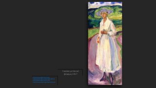 Γυναίκα με λευκό
φόρεμα, 1917
http://www.edvardmunch.org/
http://www.edvard-munch.com/gallery/
http://www.edvardmunch.info/
http://www.wikiart.org/en/edvard-munch
 
