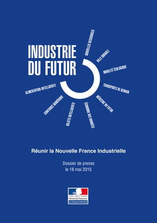 Lancement de la deuxième phase de la Nouvelle France industrielle