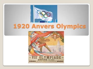 1920 Anvers Olympics
 