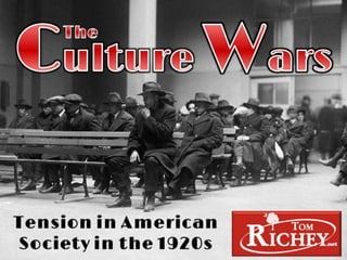 1920s Culture Wars (US History)