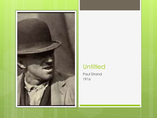 UntitledPaul Strand 1916