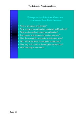 The Enterprise Architecture Book




Page 58
 