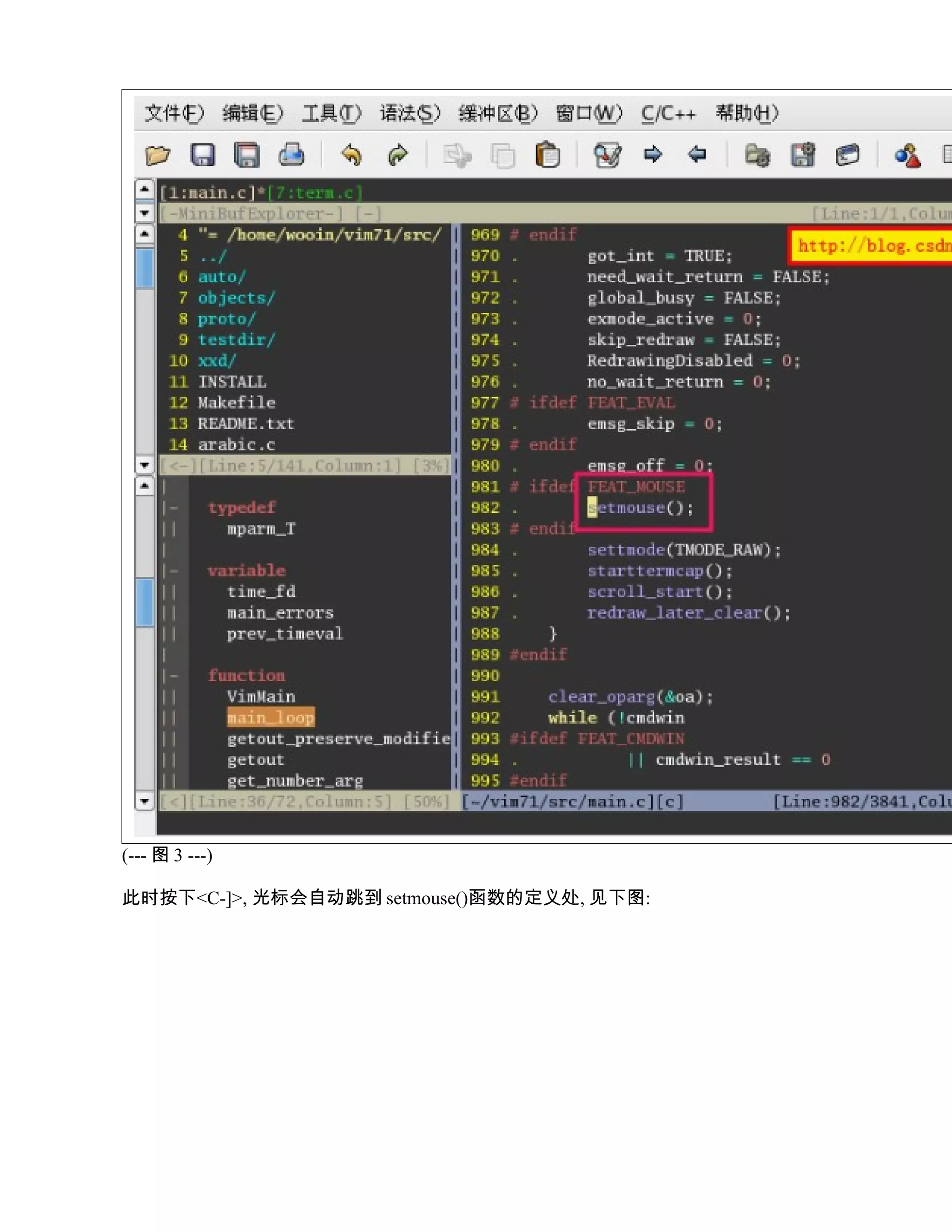 (--- 图 3 ---)

此时按下<C-]>, 光标会自动跳到 setmouse()函数的定义处, 见下图:
 