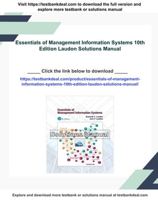 Essentials of Management Information Systems 10th Edition Laudon Solutions Manual | PDF