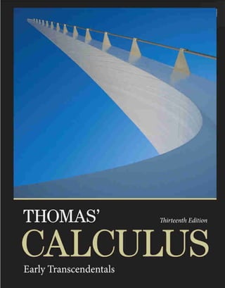 Comprehensive Guide to Thomas' Calculus Early Transcendentals 13th ...