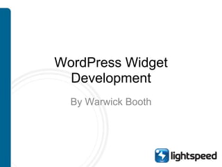 WordPress Widget Development By Warwick Booth 