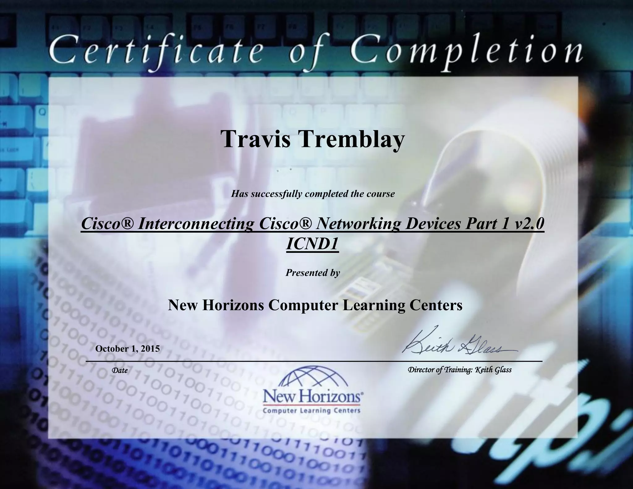 Travis Tremblay%2c ICND1 Certificate of Completion | PPT