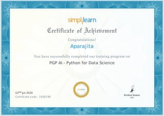 Aparajita
PGP AI - Python for Data Science
02nd Jun 2020
Certificate code : 1926749
 