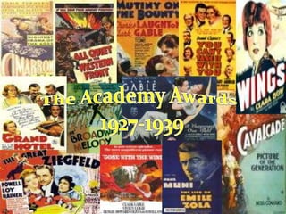 The Academy Awards  1927-1939 