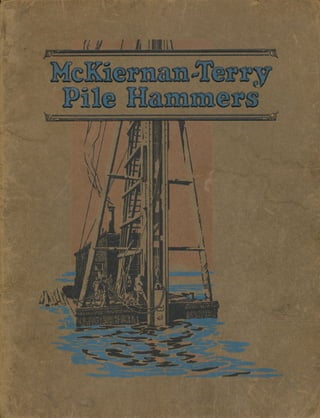 1927 McKiernan Terry pile hammers