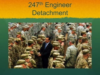 247th Engineer 
Detachment 
