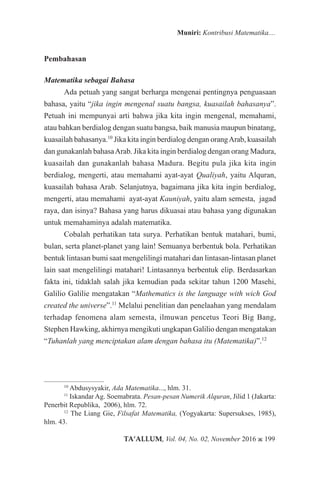 TA’ALLUM, Vol. 04, No. 02, November 2016 ж 199
Muniri: Kontribusi Matematika....
Pembahasan
Matematika sebagai Bahasa
Ada ...